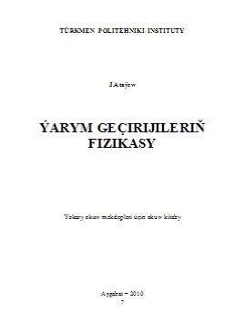 Ýarym geçirijileriň fizikasy